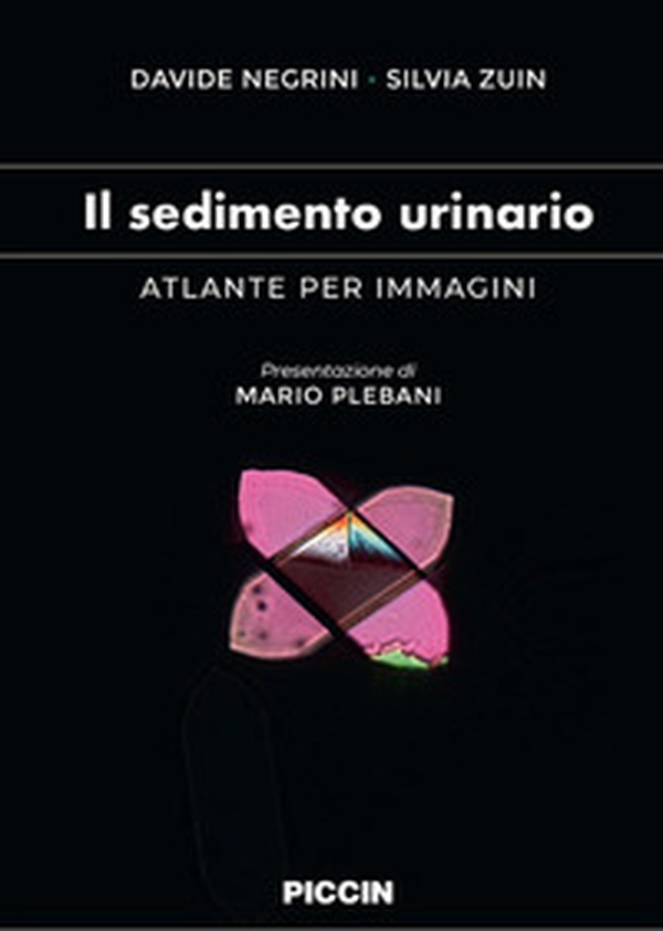 Il sedimento urinario. Atlante per immagini - Librerie.coop Il sedimento urinario. Atlante per immagini - Librerie.coop