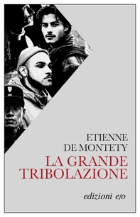 La grande tribolazione - Librerie.coop La grande tribolazione - Librerie.coop