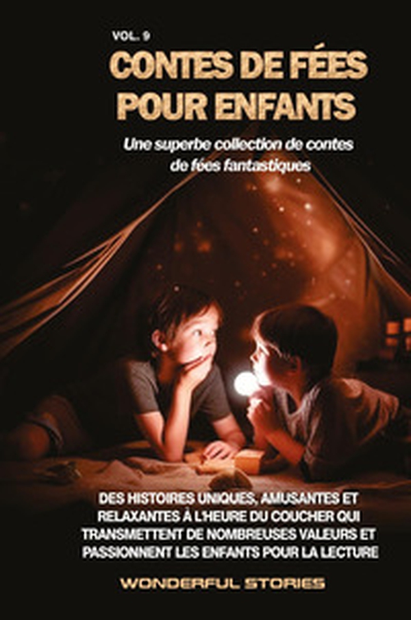 Contes de fées pour enfants. Une superbe collection de contes de fées fantastiques - Vol. 9 - Librerie.coop Contes de fées pour enfants. Une superbe collection de contes de fées fantastiques - Vol. 9 - Librerie.coop