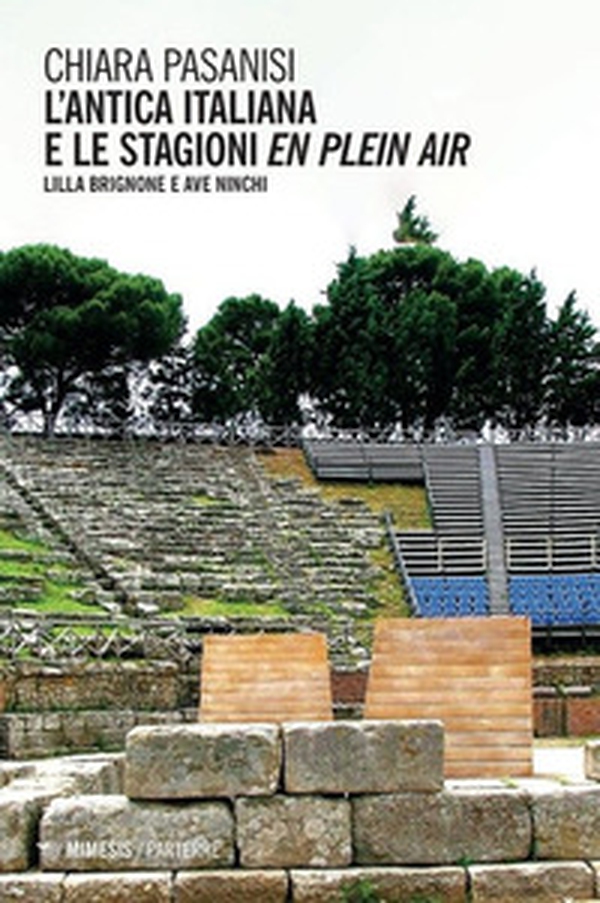 L'antica italiana e le stagioni en plein air. Lilla Brignone e Ave Ninchi - Librerie.coop L'antica italiana e le stagioni en plein air. Lilla Brignone e Ave Ninchi - Librerie.coop