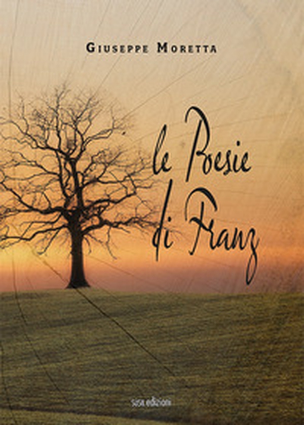 Le poesie di Franz - Librerie.coop Le poesie di Franz - Librerie.coop
