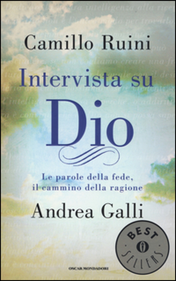 Intervista su Dio. Le parole della fede, il cammino della ragione - Librerie.coop Intervista su Dio. Le parole della fede, il cammino della ragione - Librerie.coop