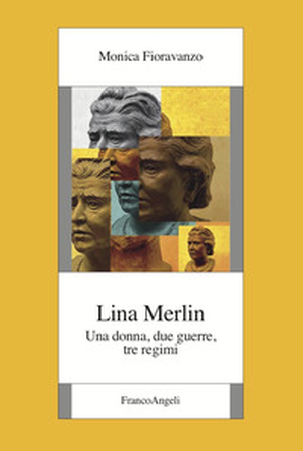Lina Merlin. Una donna, due guerre, tre regimi - Librerie.coop Lina Merlin. Una donna, due guerre, tre regimi - Librerie.coop