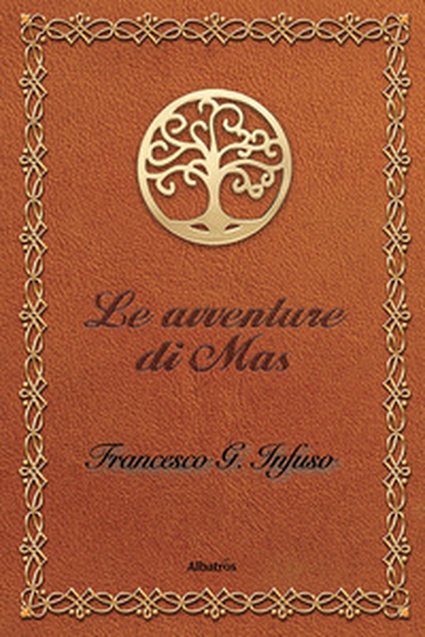 Le avventure di Mas - Librerie.coop Le avventure di Mas - Librerie.coop