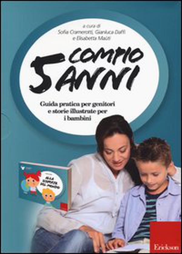 Compio 5 anni: Alla scoperta del mondo. Guida pratica per genitori e storie illustrate per i bambini - Librerie.coop Compio 5 anni: Alla scoperta del mondo. Guida pratica per genitori e storie illustrate per i bambini - Librerie.coop