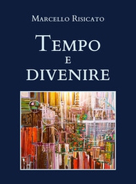 Tempo e divenire - Librerie.coop