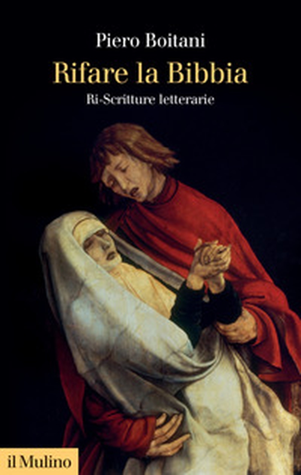 Rifare la Bibbia. Ri-Scritture letterarie - Librerie.coop Rifare la Bibbia. Ri-Scritture letterarie - Librerie.coop
