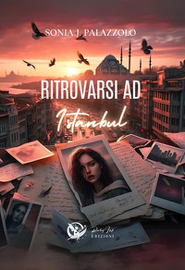 Ritrovarsi ad Istanbul - Librerie.coop Ritrovarsi ad Istanbul - Librerie.coop