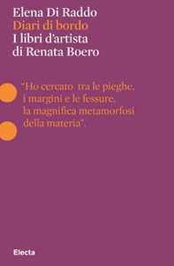 Diari di bordo. I libri d'artista di Renata Boero - Librerie.coop