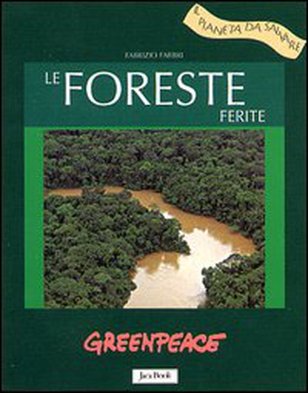 Le foreste ferite - Librerie.coop Le foreste ferite - Librerie.coop