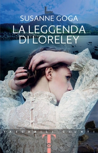 La leggenda di Loreley - Librerie.coop