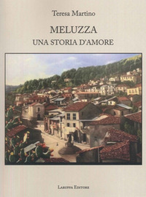 Meluzza. Una storia d'amore - Librerie.coop Meluzza. Una storia d'amore - Librerie.coop