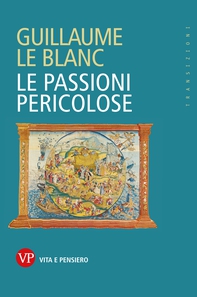 Le passioni pericolose - Librerie.coop