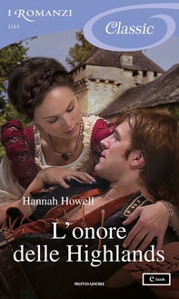 L'onore delle Highlands (I Romanzi Classic) - Librerie.coop
