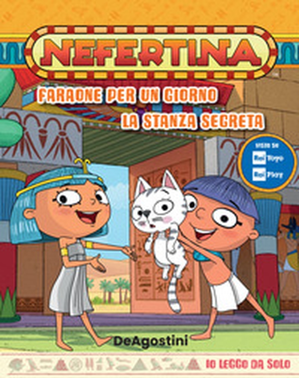 Faraone per un giorno-La stanza segreta. Nefertina - Librerie.coop Faraone per un giorno-La stanza segreta. Nefertina - Librerie.coop