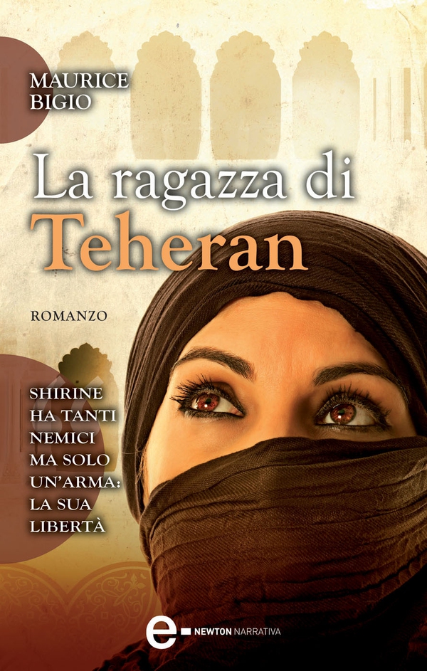 La ragazza di Teheran - Librerie.coop La ragazza di Teheran - Librerie.coop