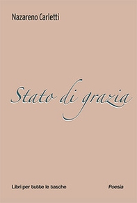 Stato di grazia - Librerie.coop Stato di grazia - Librerie.coop