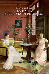La dacia sulla via di Petergof - Librerie.coop La dacia sulla via di Petergof - Librerie.coop