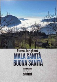 Mala sanità. Buona sanità - Librerie.coop