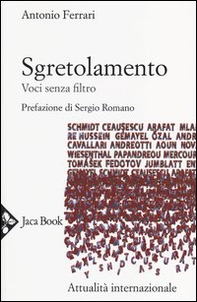 Sgretolamento. Voci senza filtro - Librerie.coop