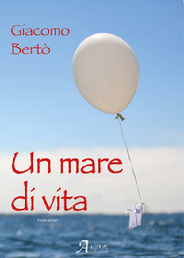 Un mare di vita - Librerie.coop Un mare di vita - Librerie.coop