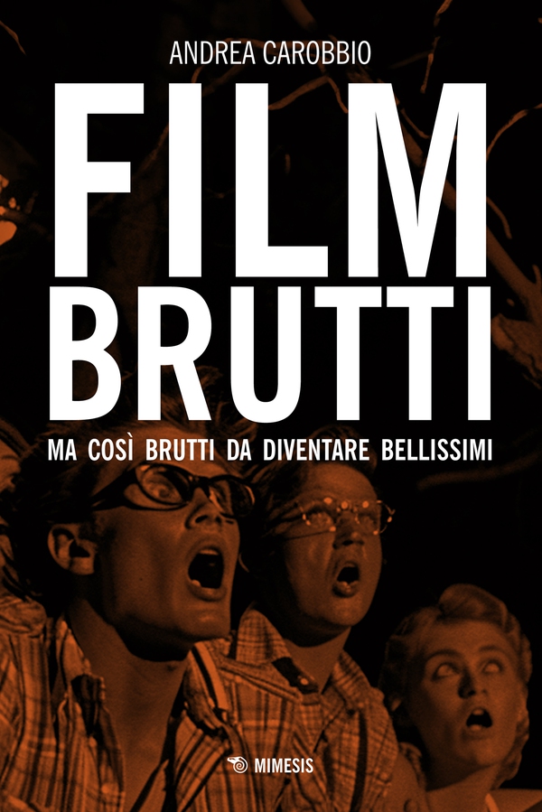 Film brutti - Librerie.coop Film brutti - Librerie.coop