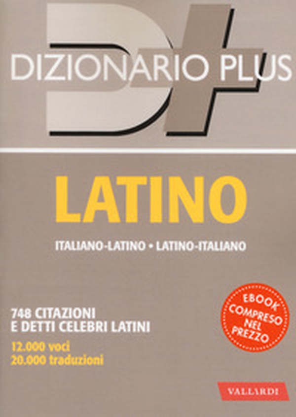 Dizionario latino. Italiano-latino, latino-italiano - Librerie.coop Dizionario latino. Italiano-latino, latino-italiano - Librerie.coop