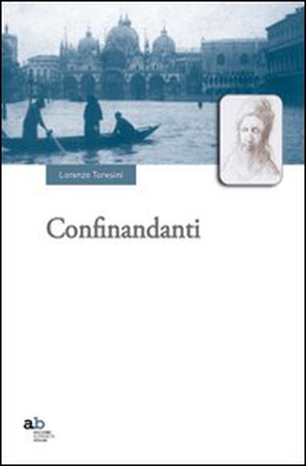 I confinandanti - Librerie.coop I confinandanti - Librerie.coop