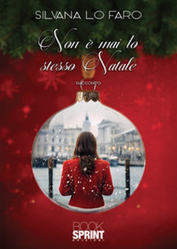Non è mai lo stesso Natale - Librerie.coop Non è mai lo stesso Natale - Librerie.coop