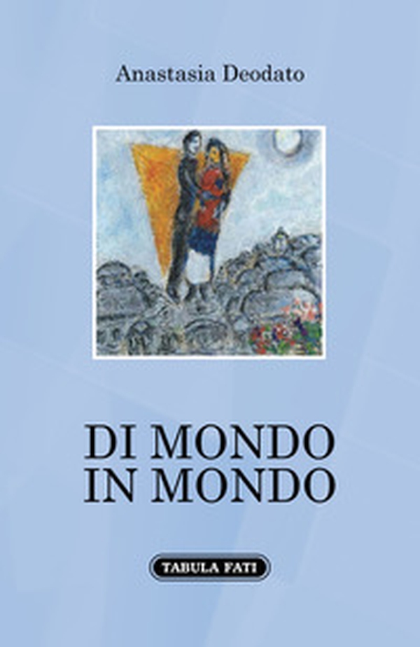 Di mondo in mondo - Librerie.coop Di mondo in mondo - Librerie.coop