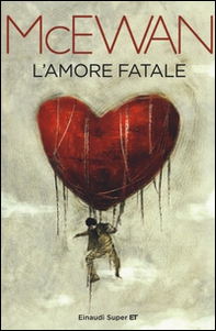 L'amore fatale - Librerie.coop