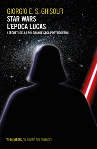 Star wars - L'epoca Lucas - Librerie.coop Star wars - L'epoca Lucas - Librerie.coop