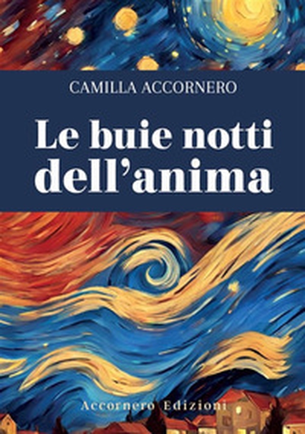 Le buie notti dell'anima - Librerie.coop Le buie notti dell'anima - Librerie.coop