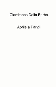 Aprile a Parigi - Librerie.coop