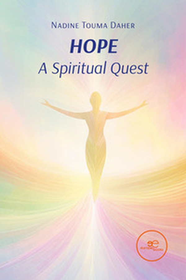 Hope. A Spiritual Quest - Librerie.coop Hope. A Spiritual Quest - Librerie.coop