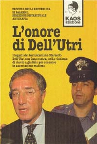L'onore di Dell'Utri - Librerie.coop