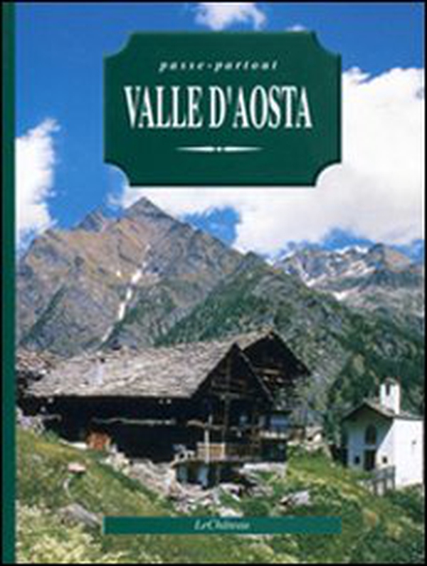 Passe-partout Valle d'Aosta - Librerie.coop Passe-partout Valle d'Aosta - Librerie.coop