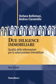 Due diligence immobiliare. Qualità delle informazioni per la valorizzazione immobiliare - Librerie.coop