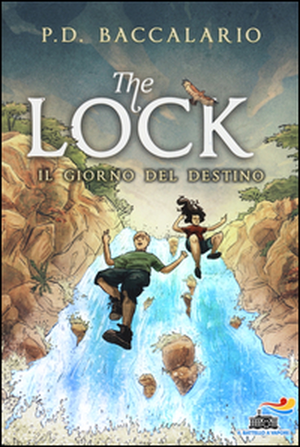 Il giorno del destino. The Lock - Vol. 6 - Librerie.coop Il giorno del destino. The Lock - Vol. 6 - Librerie.coop