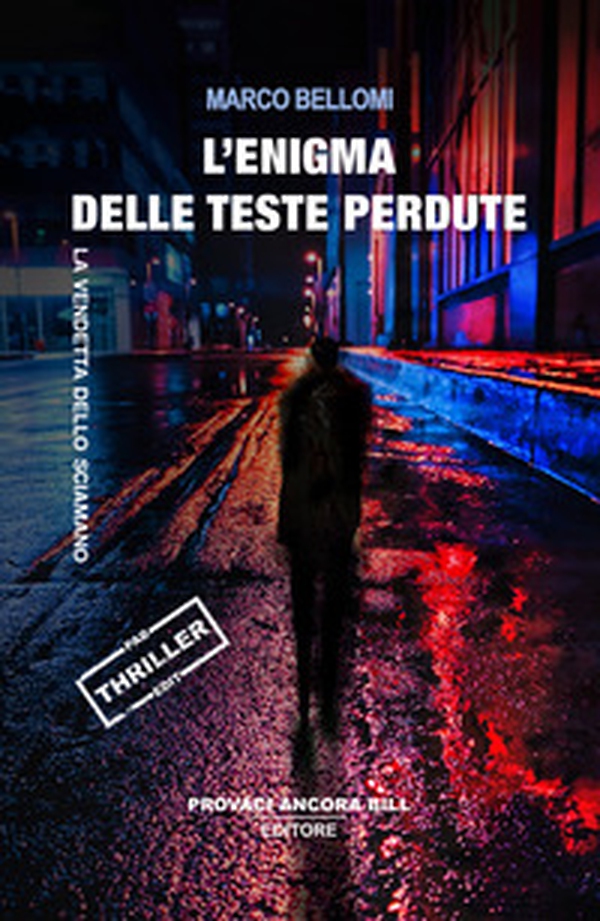 L'enigma delle teste perdute. La vendetta dello sciamano - Librerie.coop L'enigma delle teste perdute. La vendetta dello sciamano - Librerie.coop