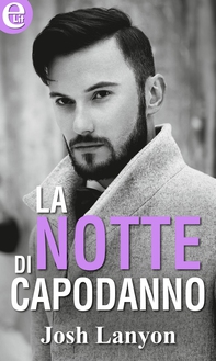La notte di Capodanno (eLit) - Librerie.coop La notte di Capodanno (eLit) - Librerie.coop