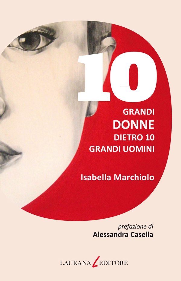 10 grandi donne dietro 10 grandi uomini - Librerie.coop