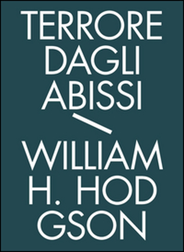 Terrore dagli abissi. Tutti i racconti di mare - Vol. 1 - Librerie.coop Terrore dagli abissi. Tutti i racconti di mare - Vol. 1 - Librerie.coop