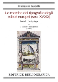 Le marche dei tipografi e degli editori europei (sec. XV-XIX) - Librerie.coop Le marche dei tipografi e degli editori europei (sec. XV-XIX) - Librerie.coop
