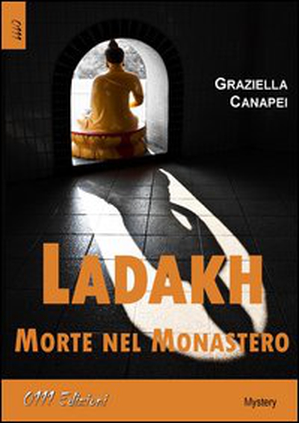 Ladakh, morte nel monastero - Librerie.coop Ladakh, morte nel monastero - Librerie.coop