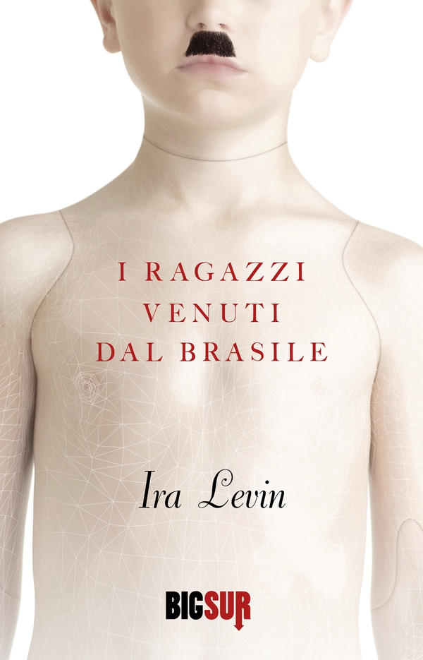 I ragazzi venuti dal Brasile - Librerie.coop