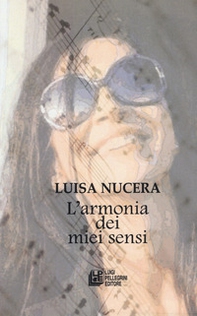 L'armonia dei miei sensi - Librerie.coop