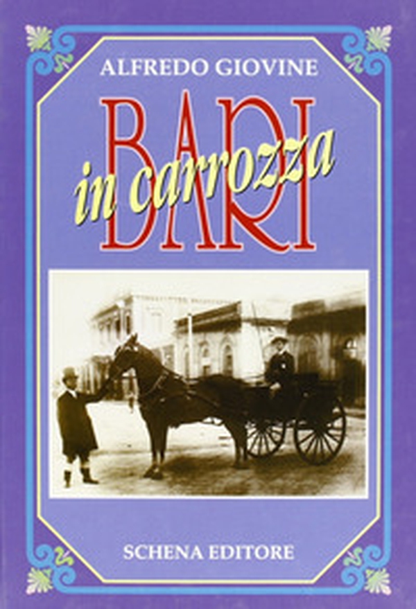 Bari in carrozza - Librerie.coop Bari in carrozza - Librerie.coop
