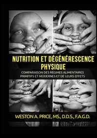 Nutrition et dégénérescence physique - Librerie.coop