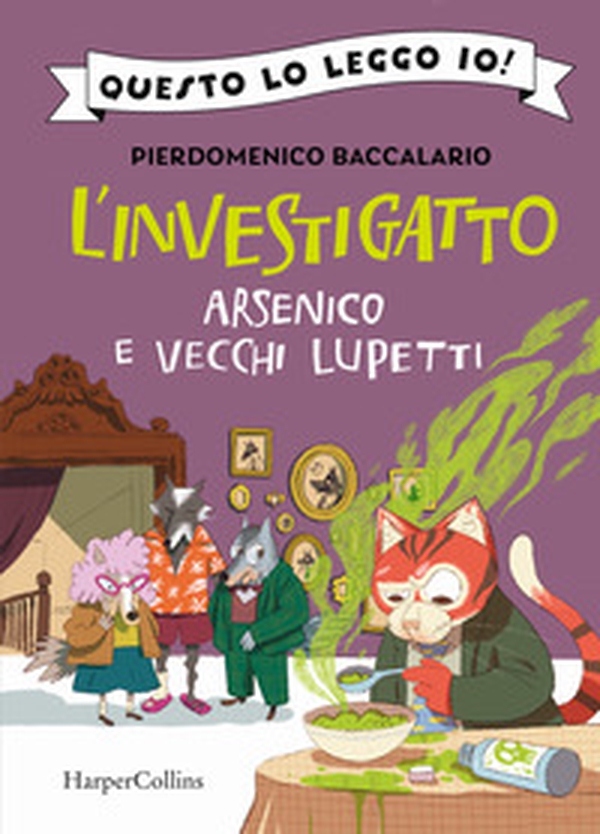 Arsenico e vecchi lupetti. L'investigatto - Librerie.coop Arsenico e vecchi lupetti. L'investigatto - Librerie.coop